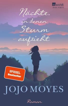 Judith Schwaab, Jojo Moyes: Nächte, in denen Sturm aufzieht 