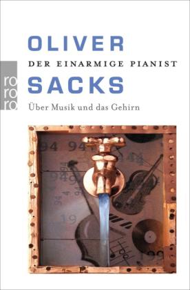 Hainer Kober, Oliver Sacks: Der einarmige Pianist 