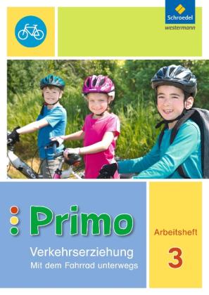 Michaela Gollwitzer, Renate Itjes, Kath.Grundschule, Ferdinand Sonnen, Manfred Stender, Frauke Tönnies, Imke Stotz: Primo.Verkehrserziehung - Ausgabe 2017 