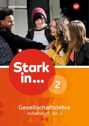 Rolf Breiter, Simone Günther, Johannes-Hubertus-Schule, Georg Kaiser, Andreas Methner, Karsten Paul: Stark in ... Gesellschaftslehre - Ausgabe 2017 