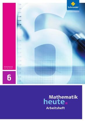 Heinz Griesel, Helmut Postel, Rudolf vom Hofe: Mathematik heute - Ausgabe 2009 für Sachsen-Anhalt 