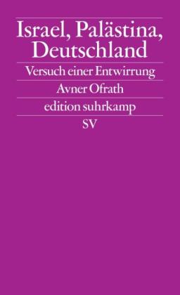 Avner Ofrath: Israel, Palästina, Deutschland 