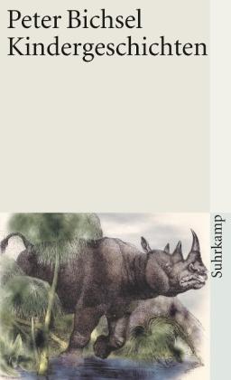 Peter Bichsel: Kindergeschichten 