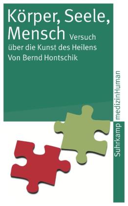 Bernd Hontschik: Körper, Seele, Mensch 