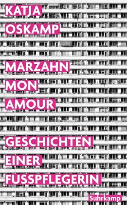 Katja Oskamp: Marzahn, mon amour 