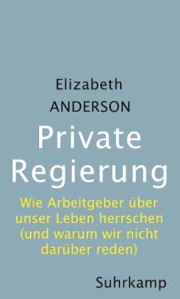 Elizabeth Anderson: Private Regierung 