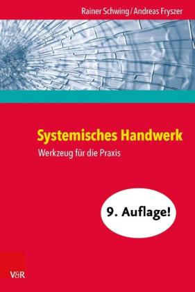Andreas Dipl.-Psych. Fryszer, Andreas Fryszer, Rainer Schwing: Systemisches Handwerk 