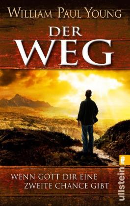 Thomas Görden, William Paul Young: Der Weg 