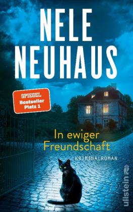Nele Neuhaus: In ewiger Freundschaft 