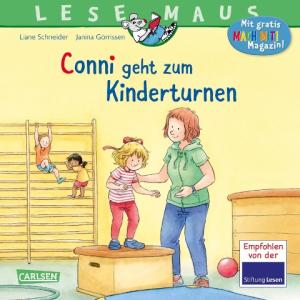Liane Schneider: LESEMAUS 114: Conni geht zum Kinderturnen 