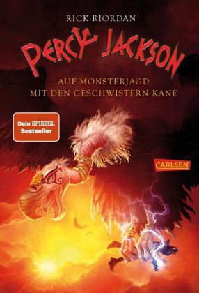Gabriele Haefs, Claudia Max, Rick Riordan: Percy Jackson: Auf Monsterjagd mit den Geschwistern Kane 