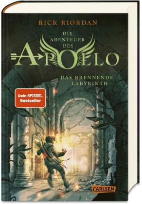 Gabriele Haefs, Rick Riordan: Die Abenteuer des Apollo 3: Das brennende Labyrinth 