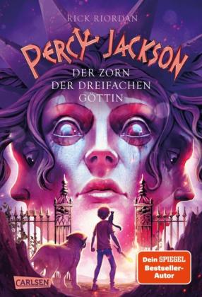 Gabriele Haefs, Rick Riordan: Percy Jackson 7: Der Zorn der dreifachen Göttin 