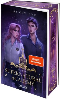 Larissa Bendl, Jaymin Eve: Supernatural Academy: Year One (Supernatural Academy 1) 