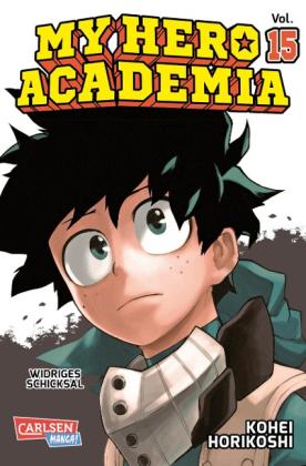 Kohei Horikoshi: My Hero Academia 15 