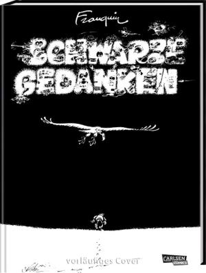 André Franquin: Schwarze Gedanken Gesamtausgabe (Hochwertige Jubiläumsedition 100 Jahre Franquin) 