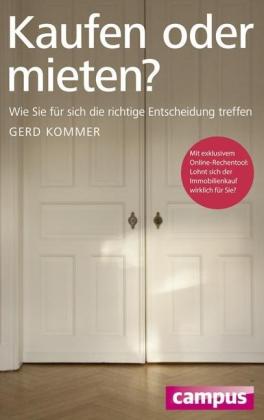 Gerd Kommer: Kaufen oder mieten? 