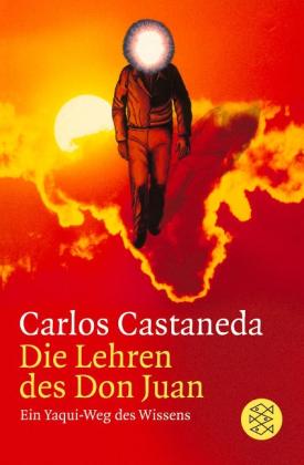 Carlos Castaneda: Die Lehren des Don Juan 