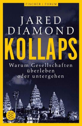 Jared Diamond, Sebastian Vogel: Kollaps 