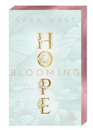 Sara West: Blooming Hope 