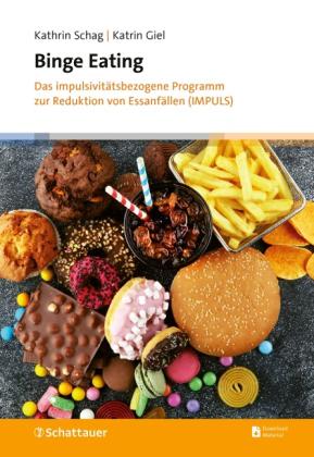 Katrin Giel, Kathrin Schag: Binge Eating 