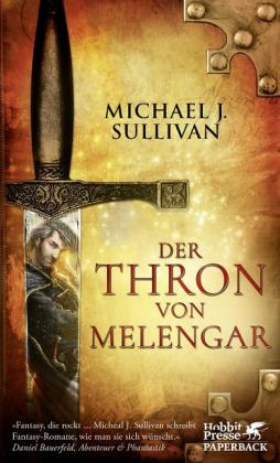 Cornelia Holfelder-von der Tann, Michael J. Sullivan: Der Thron von Melengar 