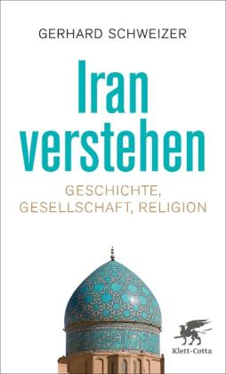 Gerhard Schweizer: Iran verstehen 