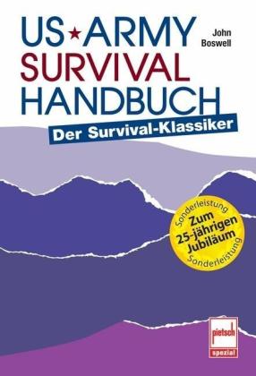 John Boswell: US Army Survival Handbuch 