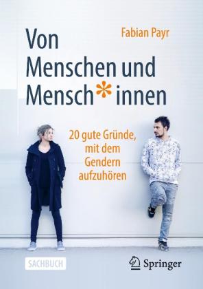 Fabian Payr: Von Menschen und Mensch*innen 