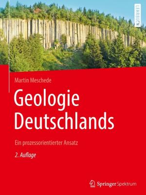 Martin Meschede: Geologie Deutschlands 