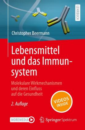 Christopher Beermann: Lebensmittel und das Immunsystem 