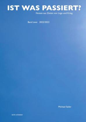 Michael Sailer: IST WAS PASSIERT? 