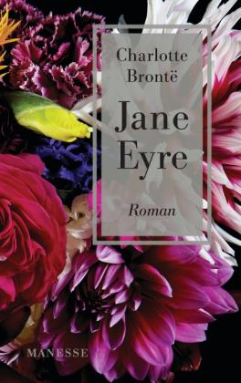 Charlotte Brontë: Jane Eyre 