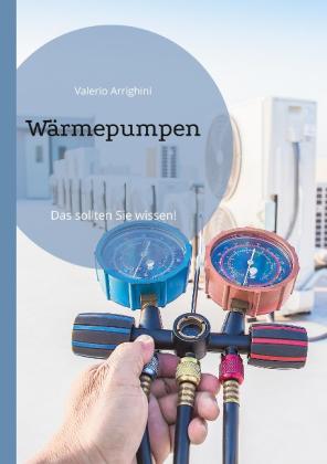 Valerio Arrighini: Wärmepumpe 