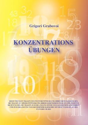 Grigori Grabovoi: Konzentrationsübungen 