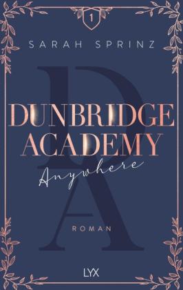 Sarah Sprinz: Dunbridge Academy - Anywhere 