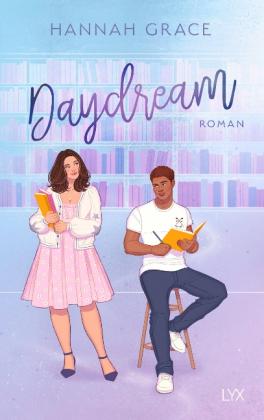 Bianca Dyck, Hannah Grace: Daydream 