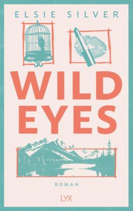 Maike Hallmann, Elsie Silver: Wild Eyes 