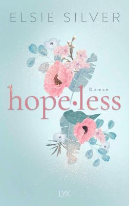 Maike Hallmann, Elsie Silver: Hopeless 