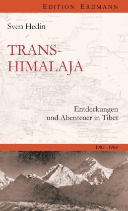 Sven Hedin, Sven Ballenthin: Transhimalaja 