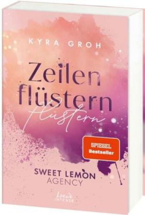 Kyra Groh: Zeilenflüstern (Sweet Lemon Agency, Band 1) 