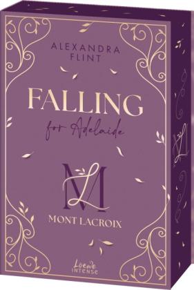 Alexandra Flint: Mont Lacroix (Band 2) - Falling for Adelaide 