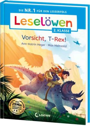 Max Meinzold, Ann-Katrin Heger: Leselöwen 2. Klasse - Vorsicht, T-Rex! 