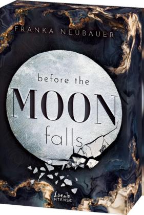 Franka Neubauer: Before the Moon Falls (Scandalous Secrets, Band 2) 