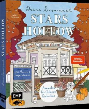 Anne Stettner: Deine Reise nach Stars Hollow 