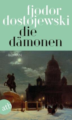 Günter Dalitz, Fjodor Dostojewski: Die Dämonen 