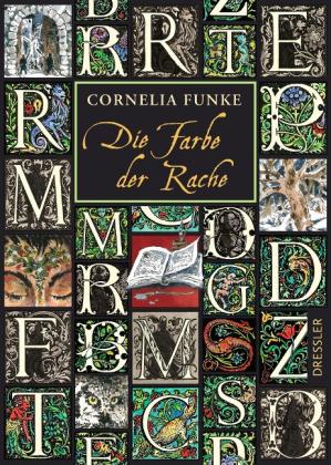 Cornelia Funke: Tintenwelt 4. Die Farbe der Rache 