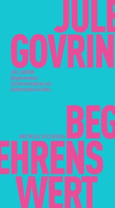 Jule Govrin: Begehrenswert 