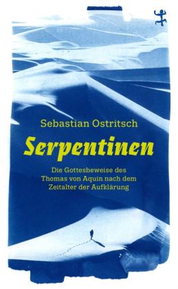 Sebastian Ostritsch: Serpentinen 