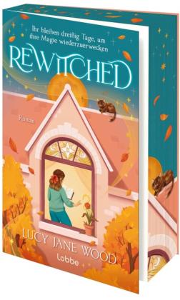 Susanne Gerold, Tamara Reisinger, Lucy Jane Wood: Rewitched 